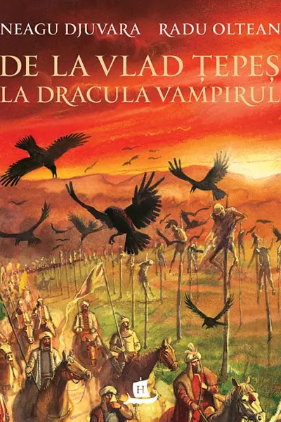 De la Vlad Tepes la Dracula