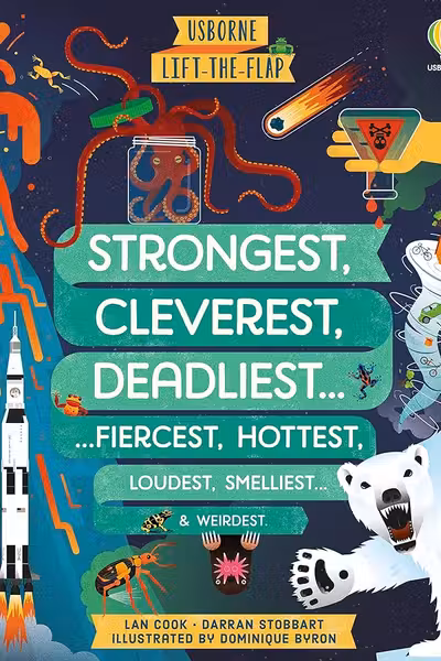 Lift-the-Flap StrongestCleverestDeadliest…