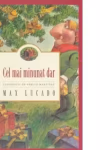 Cel mai minunat dar