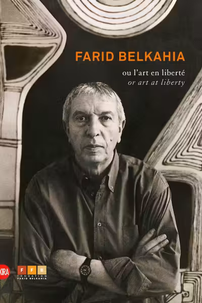 Farid Belkahia: or Art at Liberty