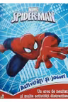 Marvel. Activitati si jocuri. Spider-Man