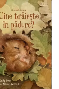 Cine traieste in padure? (Usborne)