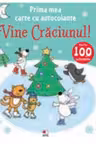PRIMA MEA CARTE CU AUTOCOLANTE. VINE CRACIUNUL!
