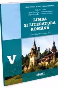 Limba si literatura romana. Manual pentru clasa a 5-a