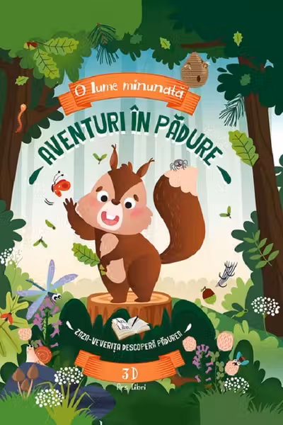 Aventuri in padure - Zaza-veverita descopera padurea