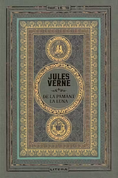Jules Verne. DE LA PAMANT LA LUNA. editie noua