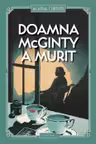 Doamna McGinty a murit