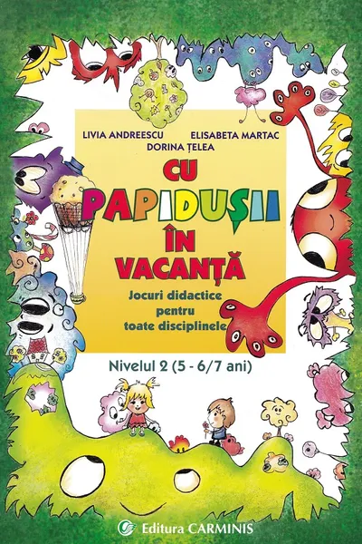 Cu Papidușii în vacanță. Nivelul 2