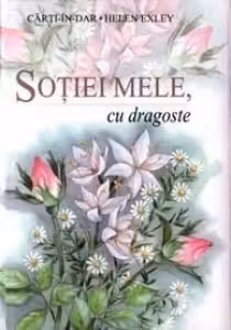 Sotiei mele, cu dragoste