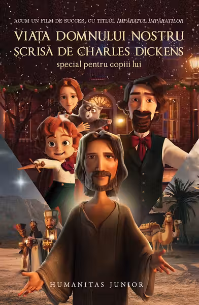 Viata Domnului nostru scrisa de Charles Dickens special pentru copiii lui