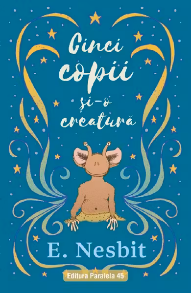Cinci copii si-o creatura