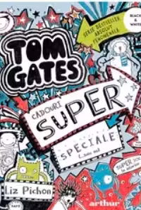 Tom Gates 6> Cadouri super speciale