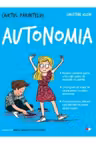 CAIETUL PARINTELUI AUTONOMIA