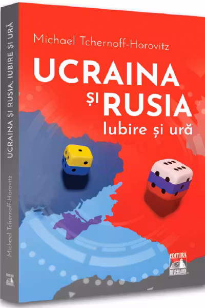 Ucraina si Rusia Iubire si ura