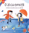 O ZI CU EMOTII. O poveste despre ceea ce simtim.