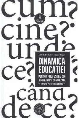 Dinamica educatiei pentru profesiile din jurnalism si comunicare