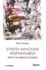 Perspektiv. STIINTA MINCIUNII RESPONSABILE. Tratat de embolii culturale.