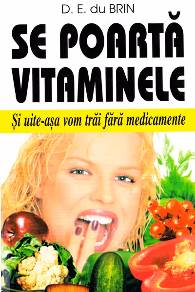 Se poartă vitaminele