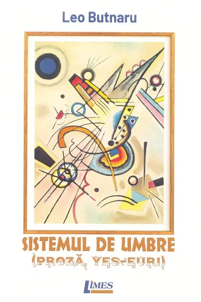 Sistemul de umbre (Proză, Eseuri)