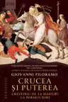 Crucea si puterea