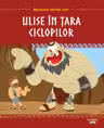 MITOLOGIA. Ulise in tara ciclopilor