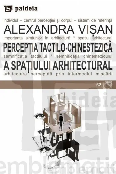 Perceptia tactilo-chinestezica a spatiului arhitectural