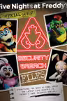 Five Nights at Freddy's: Security Breach Files