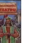 Teatru (Barbu Stefanescu Delavrancea)