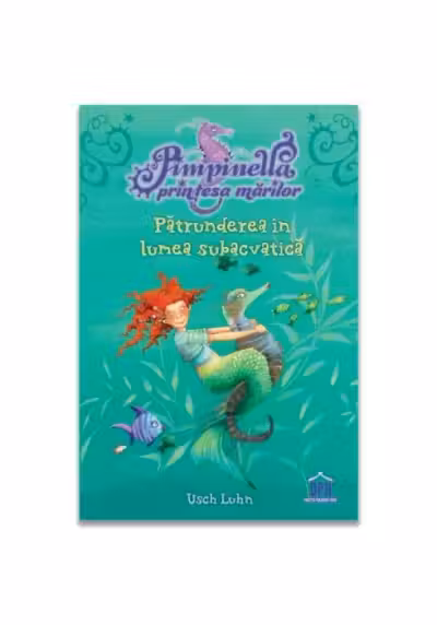 Pimpinella, printesa marilor - vol 1