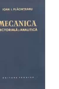 Mecanica vectoriala si analitica - Mecanica corpului cu masa variabila