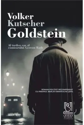 Goldstein. Al treilea caz al comisarului Gereon Rath