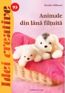 Idei creative 93 - Animale din lana filtuita