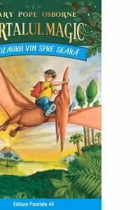 Dinozaurii vin spre seara