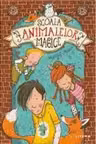 SCOALA ANIMALELOR MAGICE. Formidabil! Vol. 4
