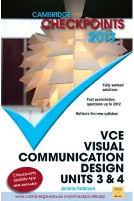 Cambridge Checkpoints VCE Visual Communication Design Units 3 and 4 2013