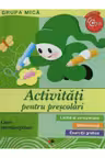 ACTIVITATI PENTRU PRESCOLARI. Grupa mica