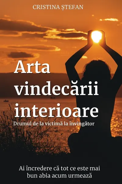 Arta vindecării interioare