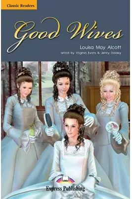 Good Wives Retold