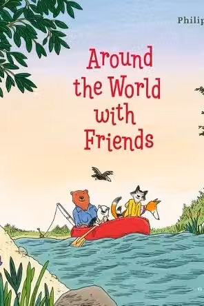 Around the World with Friends