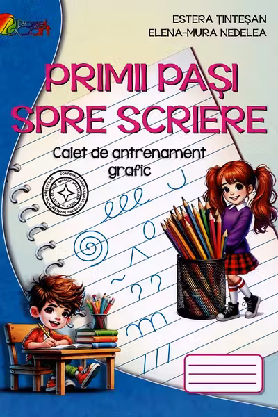 Primii pași spre scriere. Caiet de antrenament grafic
