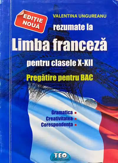 Rezumat la Limba Franceza cl.10-12