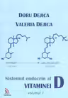 Sistemul Endocrin Al Vitaminei D Vol.1