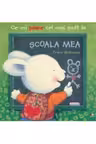CE-MI PLACE CEL MAI MULT LA SCOALA MEA