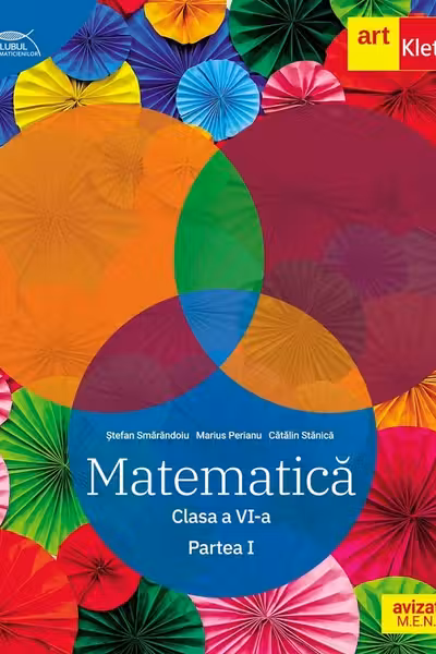 Matematică. Clasa a VI-a. Partea I. Clubul Matematicienilor