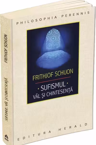 Sufismul: Val și chintesență