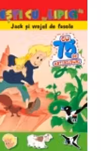 Povesti cu lipici. Jack si vrejul de fasole. Reeditare