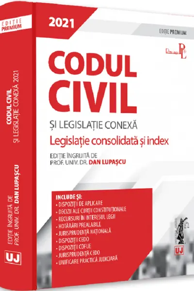 Codul civil si legislatie conexa 2021. Editie PREMIUM