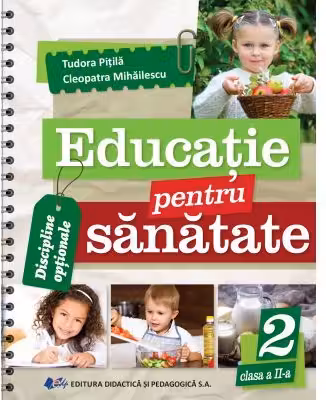 Educatie pentru sanatate clasa a 2-a
