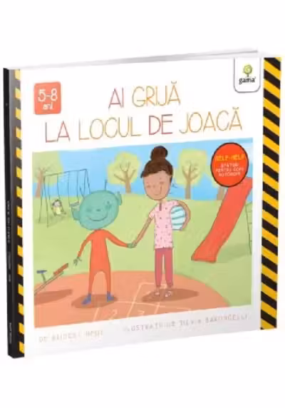 Ai grija la locul de joaca