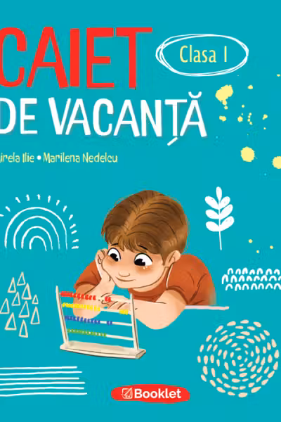 Caiet de vacanta pentru clasa I